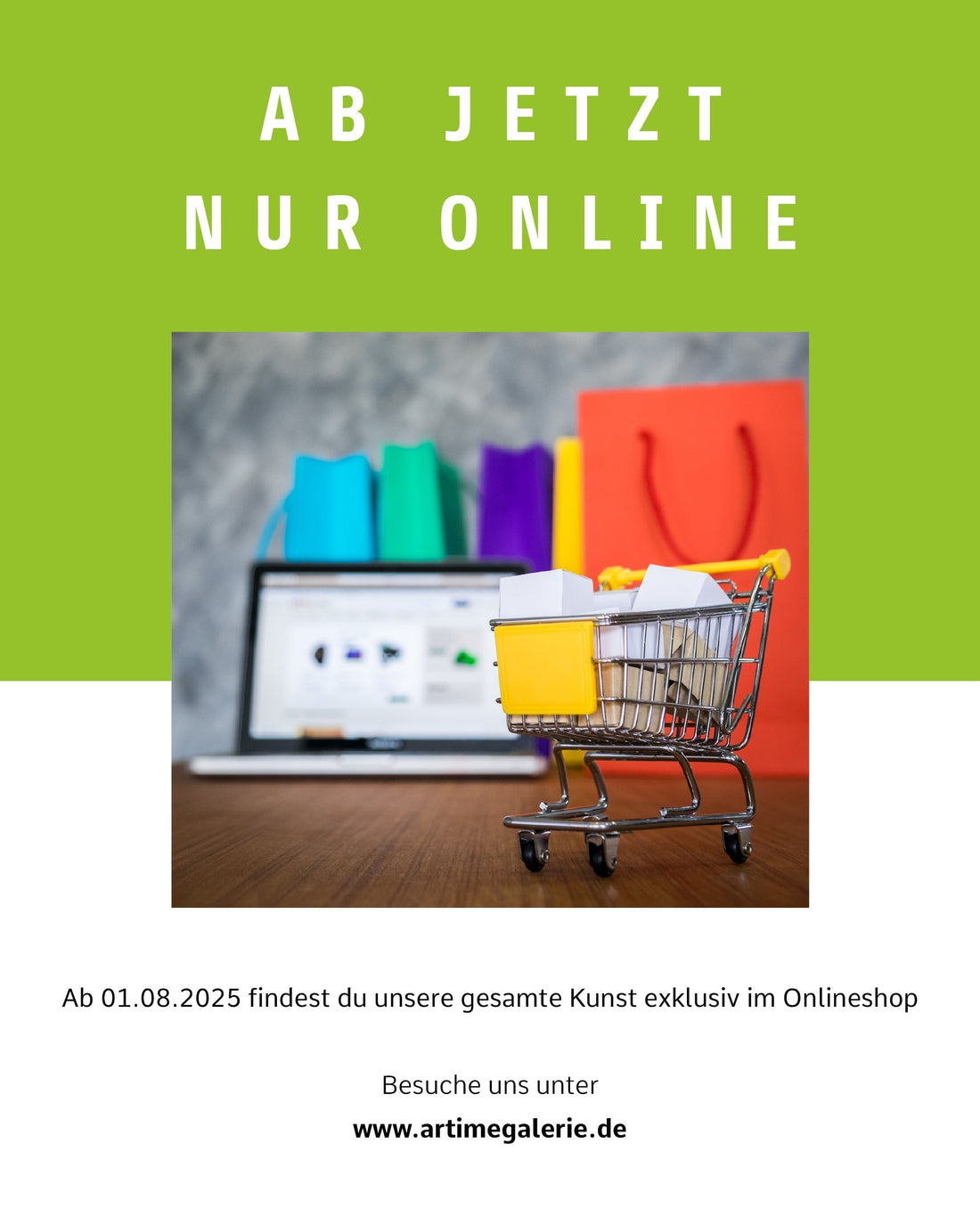 Ab 01.08.2025 – ARTime Galerie jetzt nur online: Unser Fokus auf Online‑Verkauf von Gemälden